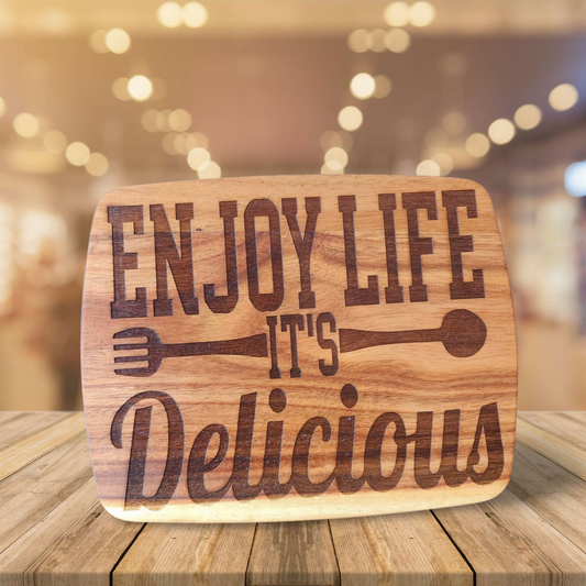 Enjoy Life It's Delicious Engraved Cutting Board